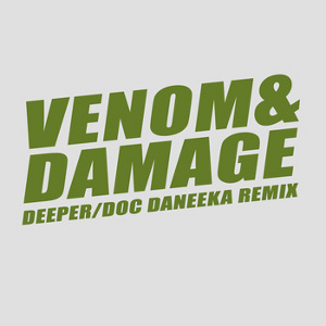 Venom & Damage - Deeper