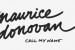 Maurice Donovan – ‘Call my Name’