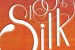 100% Silk documentary in the works