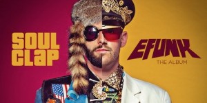 Soul Clap – The <i>EFUNK</I> Vinyl Experience