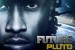 Future: <i>Pluto</i>