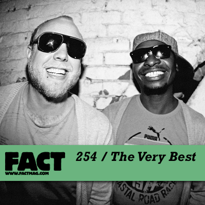 FACT mix 254: The Very Best
