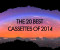 The 20 best cassettes of 2014