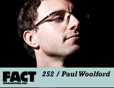 FACT mix 252: Paul Woolford