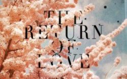 The Return of Love