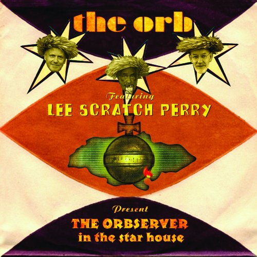 The Orb and Lee 'Scratch' Perry - Observer in the Star House review