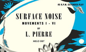 Stream Aidan Moffat’s new L. Pierre EP Surface Noise in full