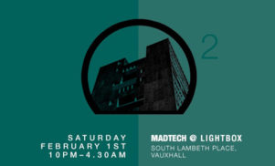 Madtech take over London’s Lightbox with No Artificial Colours, Mia Dora and Applebottom