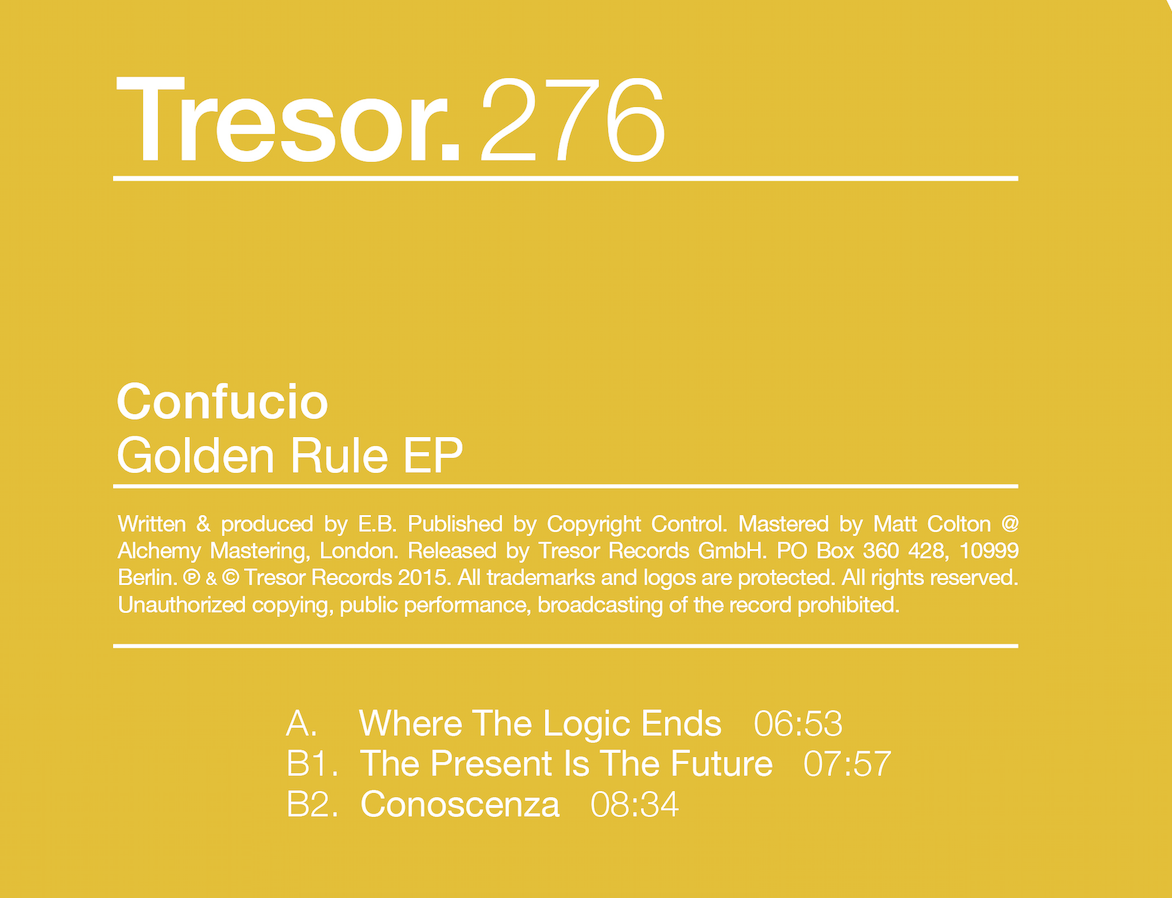Listen to the thrumming Golden Rule from Tresor's mysterious Confucio