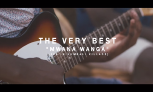 The Very Best with Mafilika – ‘Mwana Wanga’ (Live from Kumbali Village, Malawi)