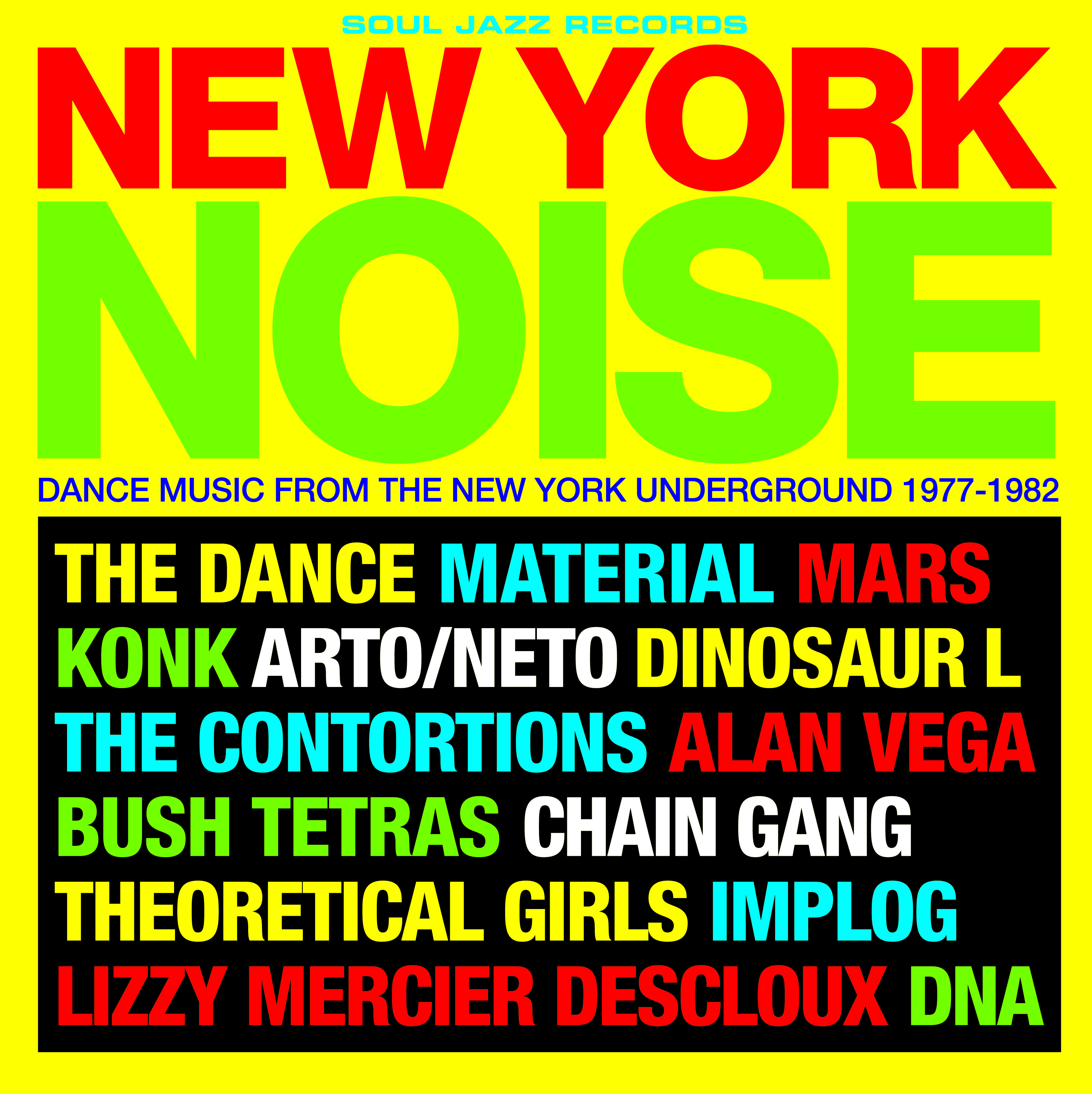 Soul Jazz announce new edition of New York Noise postpunk compilation
