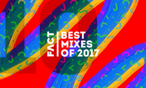 The 10 best mixes of 2017